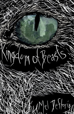 Kingdom of Beasts by Deflorio, Mel