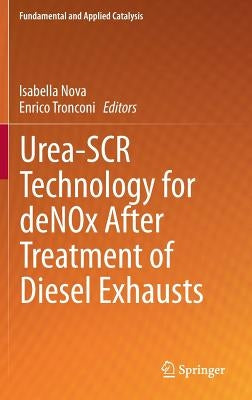 Urea-Scr Technology for Denox After Treatment of Diesel Exhausts by Nova, Isabella