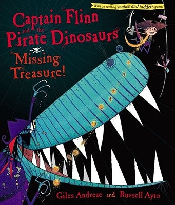Captain Flinn and the Pirate Dinosaurs: Missing Treasure! by Andreae, Giles