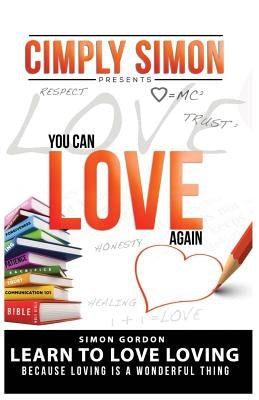 You Can Love Again by Gordon, Simon