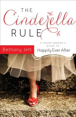 Cinderella Rule by Jett, Bethany