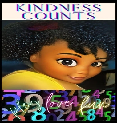 Kindness Counts by Baynard, Ka'liäa A.