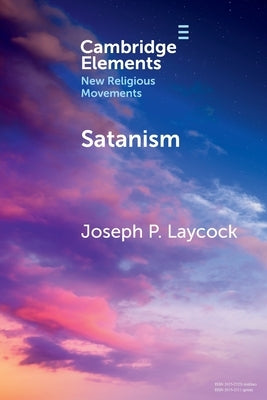 Satanism by Laycock, Joseph P.