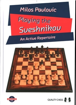 Playing the Sveshnikov by Pavlovic, Milos
