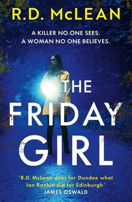 The Friday Girl by McLean, Russel D.