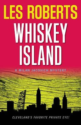 Whiskey Island by Roberts, Les