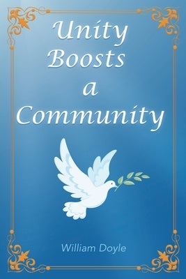 Unity Boosts a Community by Doyle, William