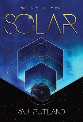 Solar: An event like this happens once in a Blue Moon by Putland, Mj