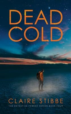 Dead Cold by Stibbe, Claire