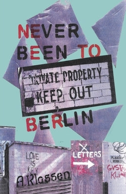 Never Been To Berlin by Klassen, Albert