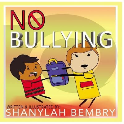 No Bullying by Bembry, Shanylah