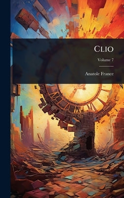 Clio by France, Anatole