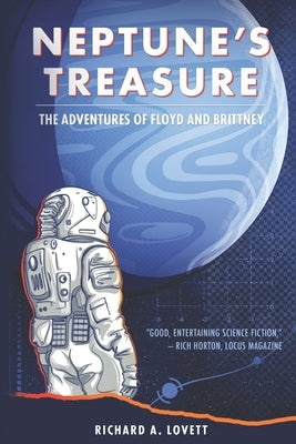 Neptune's Treasure: The Adventures of Floyd & Brittney by Lovett, Richard a.