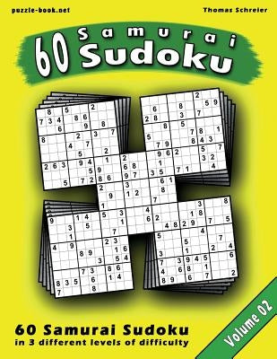 Samurai Sudoku Puzzle: 100 Sudoku puzzles in 15 different variations, Vol. 2 by Schreier, Thomas