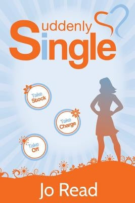 Suddenly Single by Read, Jo