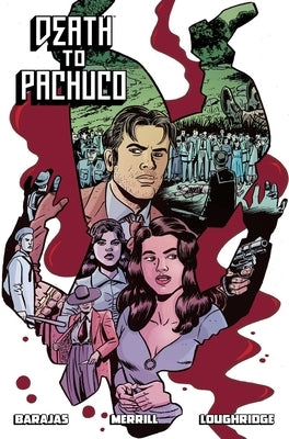 Death to Pachuco by Barajas, Henry