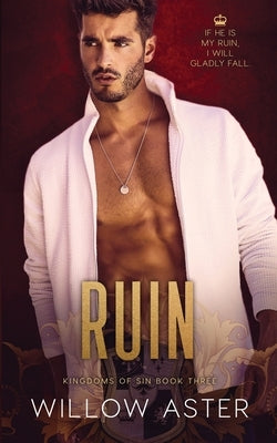 Ruin: A Student/Teacher Romance by Aguiar, Wander