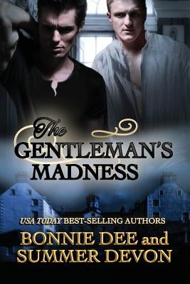 The Gentleman's Madness by Dee, Bonnie