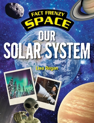 Our Solar System by Harman, Alice