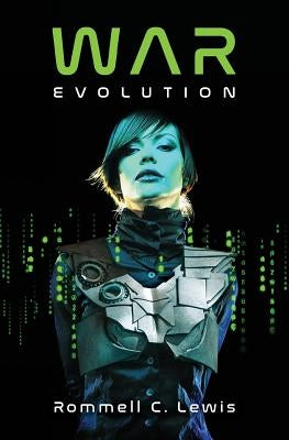 War: Evolution by Lewis, Rommell C.