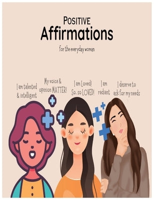 positive affirmations by Stone, Sarah