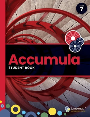 Accumula Student Book 7 by Mighton, John