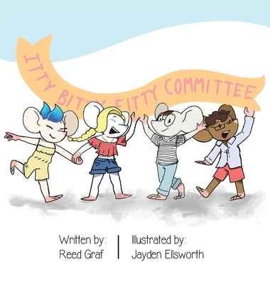 The Itty Bitty Fitty Committee by Graf, Reed