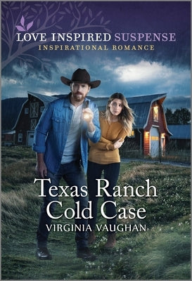 Texas Ranch Cold Case by Vaughan, Virginia