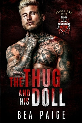 The Thug And His Doll by Paige, Bea