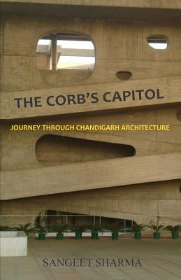 The Corb's Capitol by Sharma, Sangeet