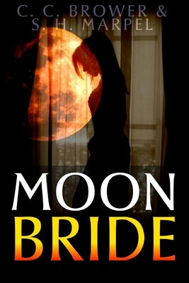 Moon Bride by Brower, C. C.