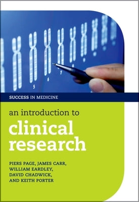 An Introduction to Clinical Research by Page, Piers