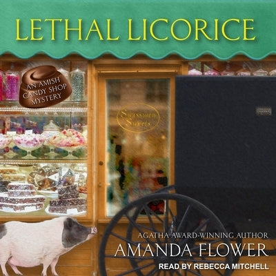Lethal Licorice by Flower, Amanda