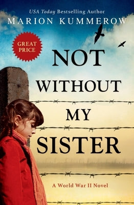 Not Without My Sister by Kummerow, Marion