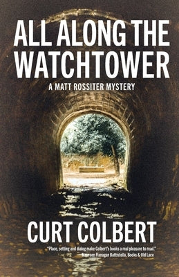 All Along the Watchtower by Colbert, Curt