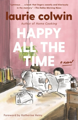 Happy All the Time by Colwin, Laurie