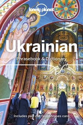 Lonely Planet Ukrainian Phrasebook & Dictionary 5 by Lonely Planet