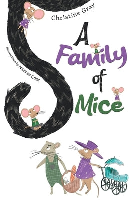 A Family of Mice by Gray, Christine