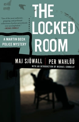 The Locked Room: A Martin Beck Police Mystery (8) by Sjowall, Maj