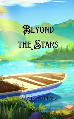 Beyond the Stars by Fairfax, Adeline