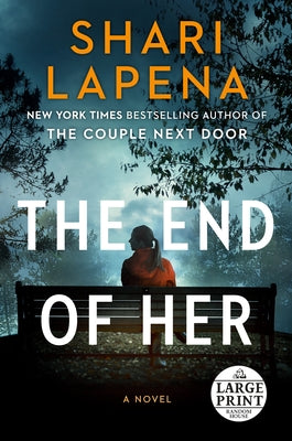The End of Her by Lapena, Shari