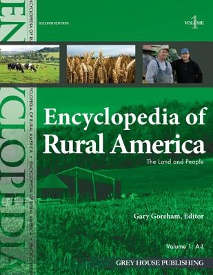 Encyclopedia of Rural America: 0 by Goreham, Gary