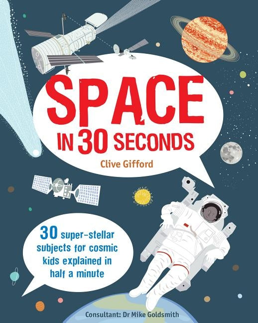 Space in 30 Seconds by Gifford, Clive