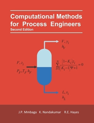 Computational Methods for Process Engineers by Nandakumar, Kumar