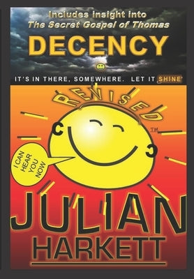 Decency by Harkett, Julian