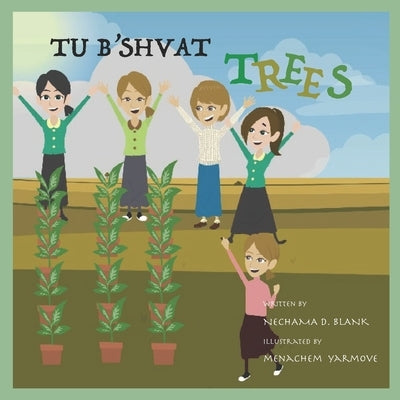 Tu B'shvat Trees by Bassan, Malca