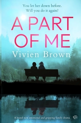 A Part of Me by Brown, Vivien