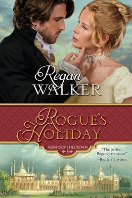 Rogue's Holiday by Walker, Regan