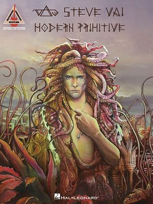Steve Vai - Modern Primitive by Vai, Steve