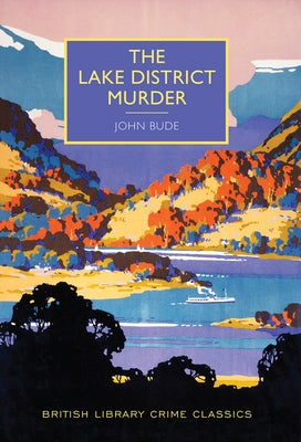 The Lake District Murder by Bude, John